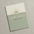 Hope Hero digital PDF program cover by Hopeful Living