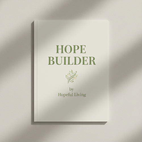 Hope Builder digital PDF program cover by Hopeful Living